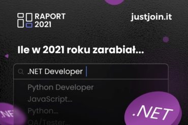 Zarobki w IT. Ile zarabiał .NET Developer w 2021 r.
